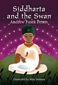 Siddhartha and the Swan (White Wolves) Hardback